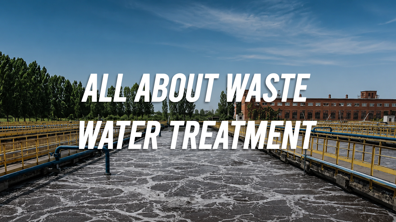 Waste Water Treatment